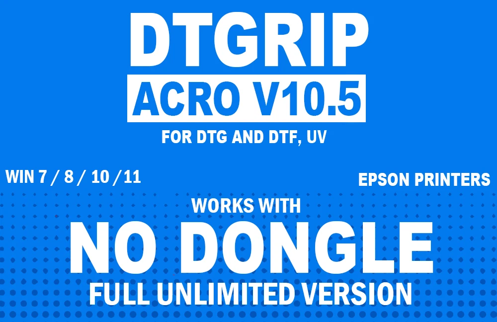 AcroRIP 10 DTGRIP V10.5 DTF DTG UV Printer Rip Complete Software for Epson Print